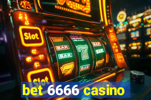 bet 6666 casino